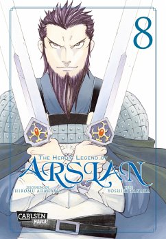 The Heroic Legend of Arslan Bd.8 - Arakawa, Hiromu;Tanaka, Yoshiki