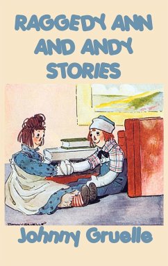 Raggedy Ann and Andy Stories - Gruelle, Johnny