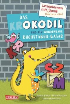 Das Okodil und der wunderbare Buchstaben-Basar - Stütze, Annett;Vorbach, Britta