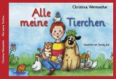 Alle meine Tierchen Alle meine Tierchen