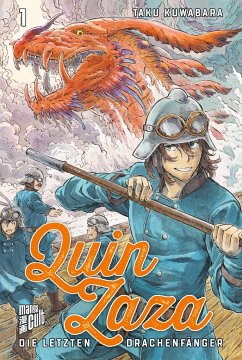 Quin Zaza - Die letzten Drachenfänger / Quin Zaza Bd.1 - Kuwabara, Taku