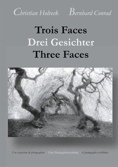 Trois Faces, Drei Gesichter, Three Faces