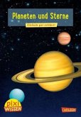 Planeten und Sterne / Pixi Wissen Bd.10