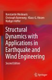 Structural Dynamics with Applications in Earthquake and Wind Engineering