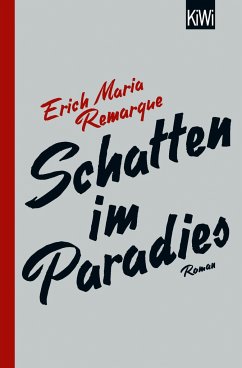 Schatten im Paradies - Remarque, Erich Maria