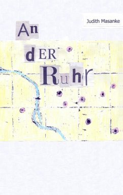 An der Ruhr - Masanke, Judith