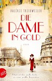 Die Dame in Gold / Mutige Frauen zwischen Kunst und Liebe Bd.7