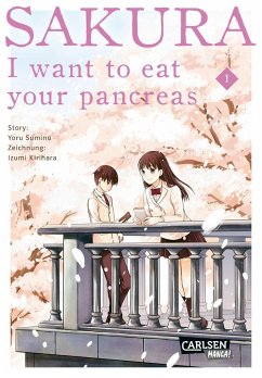 Sakura - I want to eat your pancreas / Sakura Bd.1 - Sumino, Yoru;Kirihara, Izumi