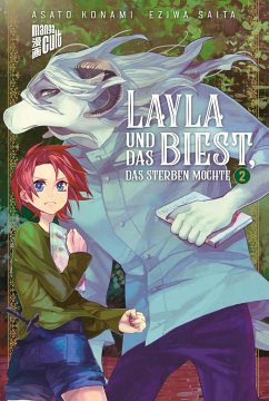 Layla und das Biest, das sterben möchte Bd.2 - Konami, Asato;Saito, Ejiwa