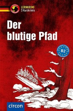 Der blutige Pfad - Wagner, Nina;Peter, Claudia;Walther, Madeleine