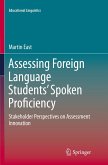 Assessing Foreign Language Students¿ Spoken Proficiency