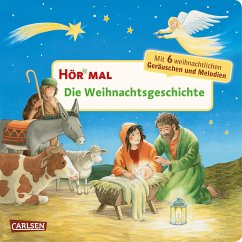 Hör mal (Soundbuch): Die Weihnachtsgeschichte - Hofmann, Julia