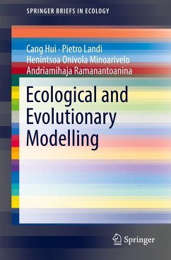 Ecological and Evolutionary Modelling - Ramanantoanina, Andriamihaja;Landi, Pietro;Hui, Cang