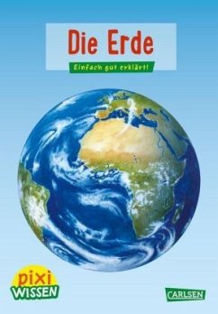 Die Erde / Pixi Wissen Bd.3 - Rudel, Imke