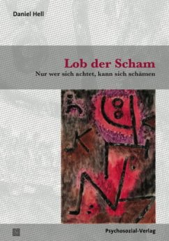 Lob der Scham - Hell, Daniel