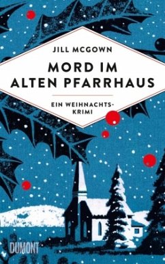 Mord im alten Pfarrhaus - McGown, Jill