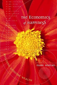 The Economics of Happiness (eBook, PDF) - Anielski, Mark