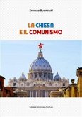 La Chiesa e il Comunismo (eBook, ePUB)