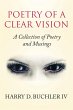 Poetry of a Clear Vision: A Collection... - Bild 1