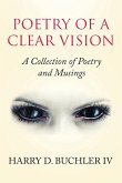 Poetry of a Clear Vision