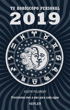 2019- Tu Horoscopo Personal - Polansky, Joseph