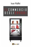 Il commercio degli orrori (eBook, ePUB)