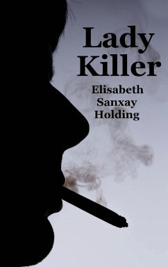 Lady Killer - Holding, Elisabeth Sanxay