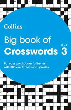 Big Book of Crosswords Book 3: 300 Puzzles - Collins