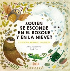 ¿Quién Se Esconde En El Bosque Y En La Nieve? - Hanackova, Pavla