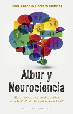 Albur y Neurociencia - Barrera Mendez, J. a.