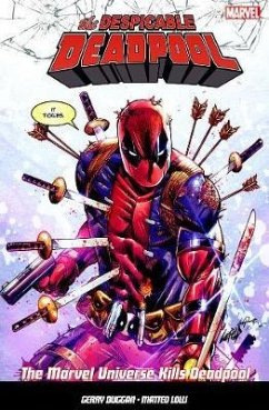 The Despicable Deadpool Vol. 3 - Duggan, Gerry