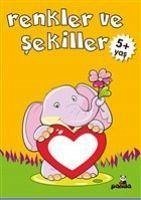 Renkler ve Sekiller 5 Yas - Cilliyüz Cetinkaya, Gülizar