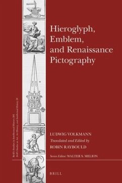 Hieroglyph, Emblem, and Renaissance Pictography - Volkmann, Ludwig