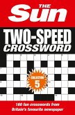 The Sun Two-Speed Crossword Collection 5