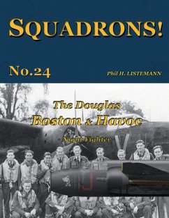 The Douglas Boston & Havoc: Night Fighter - Listemann, Phil H.