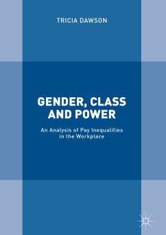 Gender, Class and Power (eBook, PDF) - Dawson, Tricia