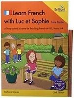 Learn French with Luc et Sophie 1ere Partie (Part 1) Starter Pack Years 3-4 (2nd edition) - Scanes, Barbara