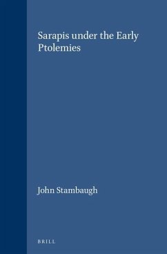 Sarapis Under the Early Ptolemies - Stambaugh, John
