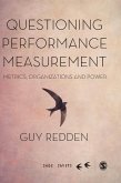 Questioning Performance Measurement