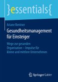 Gesundheitsmanagement für Einsteiger (eBook, PDF)
