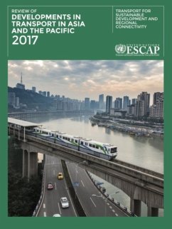 Review of Developments in Transport in Asia and the Pacific - United Nations: Economic and Social Commission for Asia and the Paci