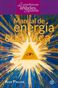 Manual de Energía Cuántica - Palma, Ana