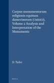 Corpus Monumentorum Religionis Equitum Danuvinorum (Cmred), Volume 2 Analysis and Interpretation of the Monuments