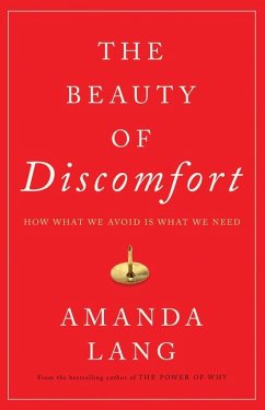 The Beauty of Discomfort - Lang, Amanda