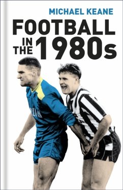 Football in the 1980s - Keane, Michael