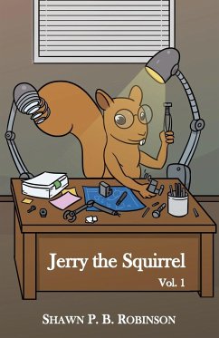 Jerry the Squirrel - Robinson, Shawn P. B.