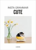 Insta Grammar: Cute