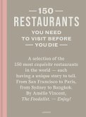 150 Restaurants You Need to Visit Before You Die