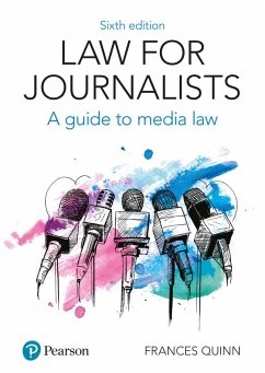 Law for Journalists - Quinn, Frances