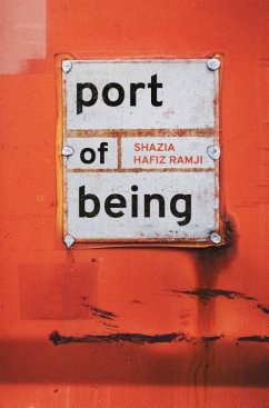 Port of Being - Ramji, Shazia Hafiz